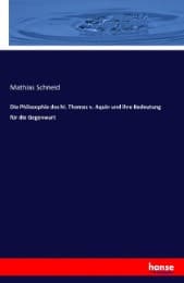 Cover von Die Philosophie des hl. Thomas v. Aquin und ihre Bedeutung für die Gegenwart