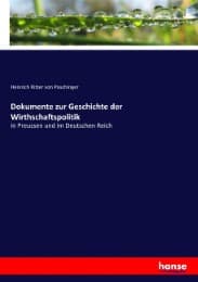 Cover von Dokumente zur Geschichte der Wirthschaftspolitik