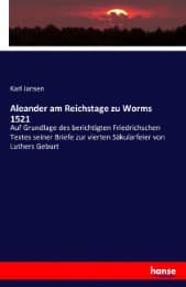 Cover von Aleander am Reichstage zu Worms 1521