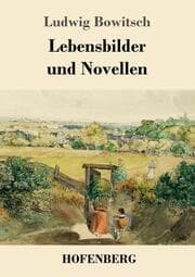 Cover von Lebensbilder und Novellen