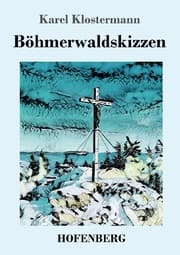 Cover von Böhmerwaldskizzen