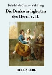 Cover von Die Denkwürdigkeiten des Herrn v. H.