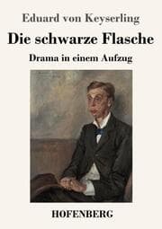 Cover von Die schwarze Flasche