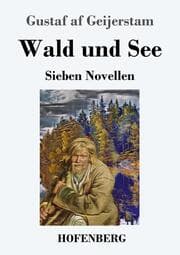 Cover von Wald und See