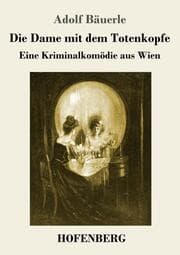 Cover von Die Dame mit dem Totenkopfe