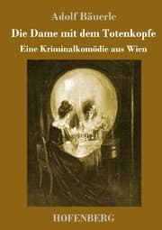 Cover von Die Dame mit dem Totenkopfe