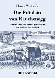 Cover von Die Fräulein von Rauchenegg