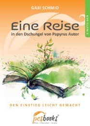 Cover von Eine Reise in den Dschungel von Papyrus Autor