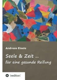 Cover von Seele & Zeit ...