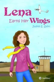 Cover von Lena Earns Her Wings