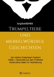 Cover von Trumpeltiere und merkelwürdige Geschichten