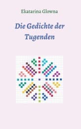 Cover von Die Gedichte der Tugenden