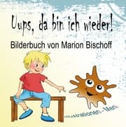 Cover von Uups, da bin ich wieder!