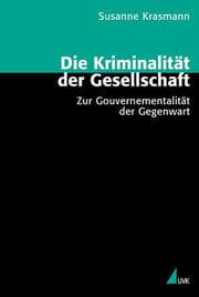 Cover von Die Kriminalität der Gesellschaft