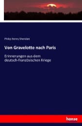 Cover von Von Gravelotte nach Paris