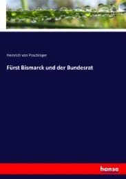 Cover von Fürst Bismarck und der Bundesrat