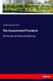 Cover von The Assassinated President