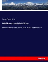 Cover von Wild Beasts and their Ways