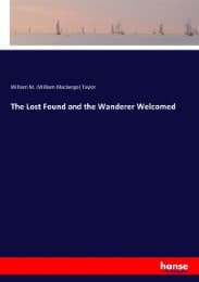 Cover von The Lost Found and the Wanderer Welcomed