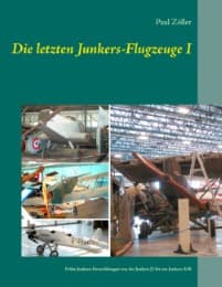 Cover von Die letzten Junkers-Flugzeuge I