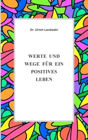 Cover von Werte und Wege für ein positives Leben