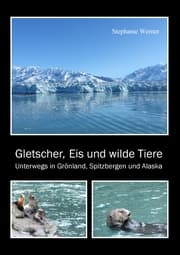 Cover von Gletscher, Eis und wilde Tiere