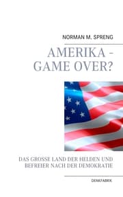 Cover von Amerika - Game Over?