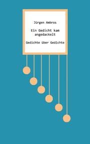 Cover von Ein Gedicht kam angedackelt