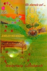 Cover von Gib niemals auf... Juwelen des Herzens