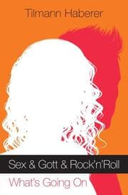 Cover von Sex & Gott & RocknRoll