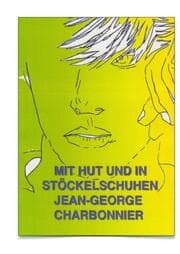 Cover von MIT HUT UND IN STÖCKELSCHUHEN / BERLINER MAUERBLUME