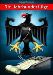 Cover von DIE JAHRHUNDERTLÜGE