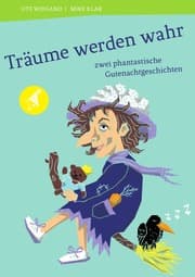 Cover von Träume werden wahr - phantastische Gutenachtgeschichten