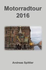 Cover von Motorradtour 2016