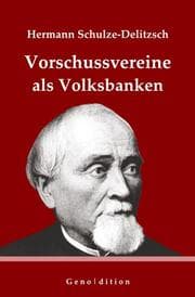 Cover von Hermann Schulze-Delitzsch: Vorschussvereine als Volksbanken