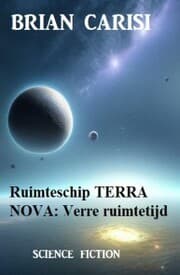 Cover von Ruimteschip TERRA NOVA: Verre ruimtetijd