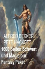 Cover von 1600 Seiten Schwert und Magie pur: Fantasy Paket