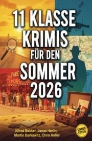Cover von 11 Klasse Krimis für den Sommer 2026