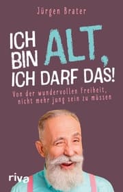 Cover von Ich bin alt, ich darf das
