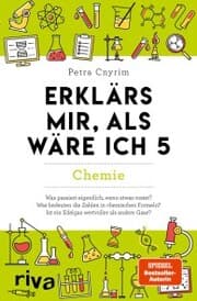 Cover von Erklärs mir, als wäre ich 5 - Chemie