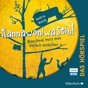 Cover von Kannawoniwasein - Manchmal muss man einfach verduften