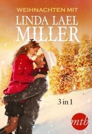 Cover von Weihnachten mit Linda Lael Miller (3in1)