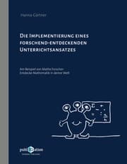Cover von Die Implementierung eines forschend-entdeckenden Unterrichtsansatzes