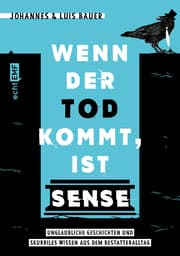 Cover von Wenn der Tod kommt, ist Sense