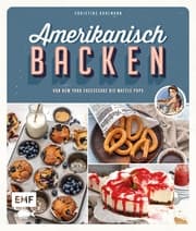 Cover von Amerikanisch backen - vom erfolgreichen YouTube-Kanal amerikanisch-kochen.de