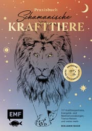 Cover von Praxisbuch Schamanische Krafttiere - Entdecke deine Seelenbegleiter