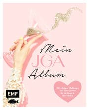 Cover von Mein JGA - Junggesellinnenabschieds-Album