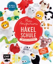 Cover von Die Mini-Amigurumi-Häkelschule