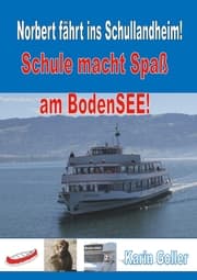 Cover von Norbert fährt ins Schullandheim!