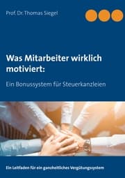 Cover von Was Mitarbeiter wirklich motiviert: